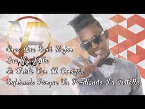 Que Me Vaya - Young F Ft Jeivy Dance (Letra) (ORIGINAL)