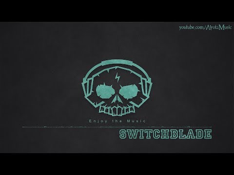 Switchblade by Christian Nanzell - [Ambient, Beats Music]