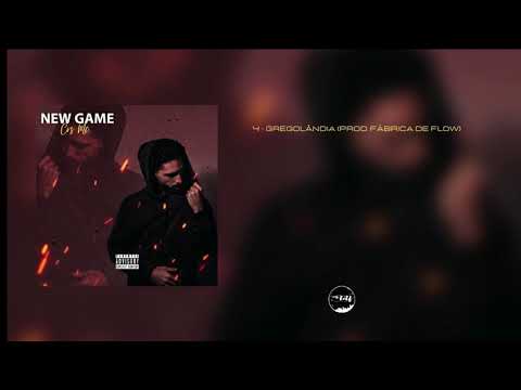 CRS MC - 04. Gregolândia (Prod. Fábrica De Flow) (EP NEW GAME)
