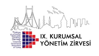TKYD IX. Kurumsal Yönetim Zirvesi 2016 / Aile Şirketleri Paneli II IFC