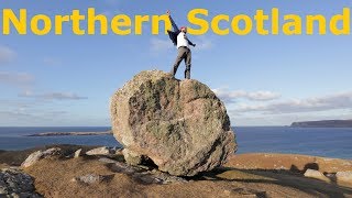 Northern Scotland!