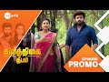 Karthigai Deepam கார்த்திகை தீபம் Mon Fri 9 15 PM 21 May 25 Promo Zee 