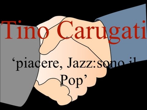 Armonia Pianoforte: 'Piacere, Jazz: sono il Pop''. Tino Carugati - Lezione di Pianoforte n.132