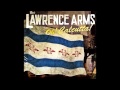 The Lawrence Arms - "Beyond the Embarassing Style"
