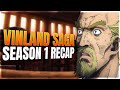 Vinland Saga Season 1 FULL Recap