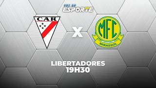 ALWAYS READY X MIRASSOL - AO VIVO | LIBERTADORES – 19/05/2026