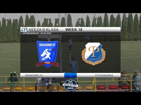 DRAGOONS FC - Pychowianka | #KEEZA B Klasa Week 18 - One that got away