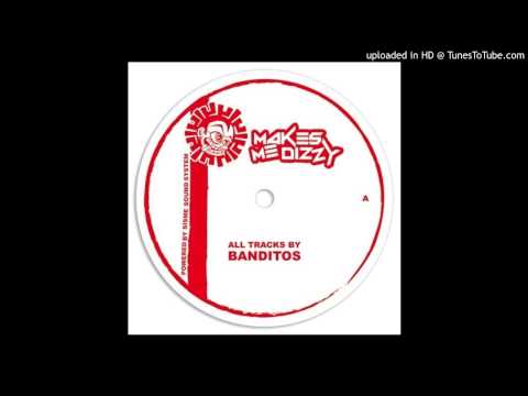 Banditos - Makes me Dizzy 03 - Curious Machine