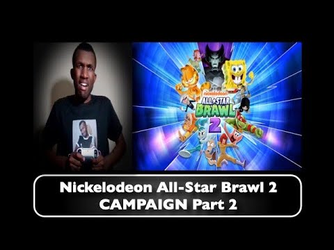 Nickelodeon All-Star Brawl 2 Campaign Part 2 - T.L. Gaming (HD)
