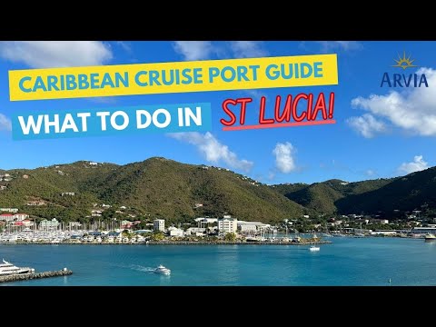 The Ultimate Caribbean Cruise Port Guide - Things to do in St Lucia