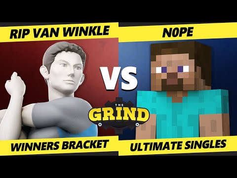 The Grind 169 - Rip Van Winkle (Wii Fit Trainer) Vs. n0pe (Steve) Smash Ultimate - SSBU