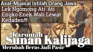 Download lagu Sunan Kalijaga Merubah Beras Jadi Pasir mp3