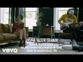 Sasha Alex Sloan Love Runs Out Acoustic