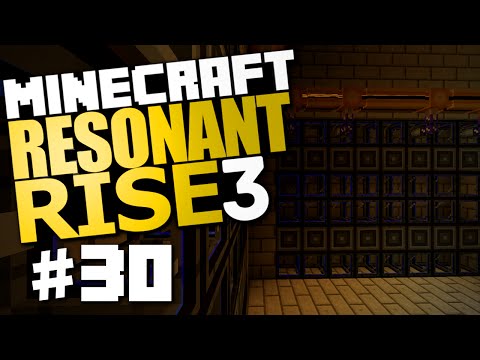Minecraft Resonant Rise 3 #30 "World Download, Wireless Access, Channels, Autocrafting"