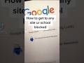 How To Unblock Any Website Your School Has Blocked Viral Youtube School Roadto1k