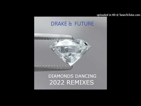 Drake & Future - Diamonds Dancing (2022 REMIX) (Official Audio)