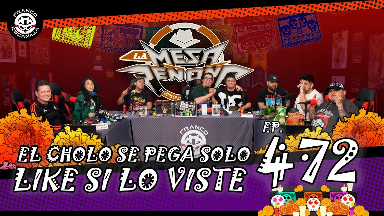 La Mesa Reñoña 472 (4k).- El cholo se pega solo / Like si lo viste