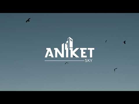 Aniket Sky Project Tour 1