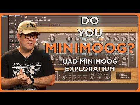 Do You Minimoog? UAD Minimoog Exploration