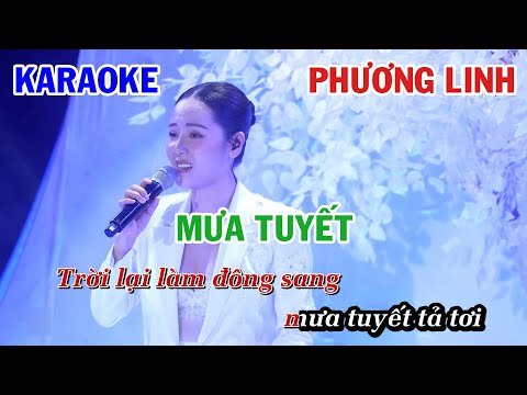 MƯA TUYẾT - PHƯƠNG LINH (JIMMII NGUYỄN) | KARAOKE NHẠC TRẺ | BEAT TONE NỮ COVER | NHẠC HOA LỜI VIỆT