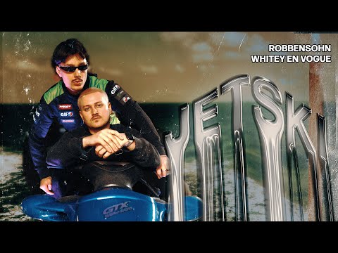 ROBBENSOHN & WHITEY EN VOGUE - JETSKI