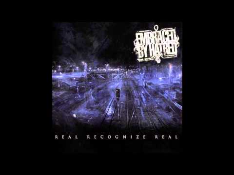 Embraced By Hatred - N.T.P.M.O