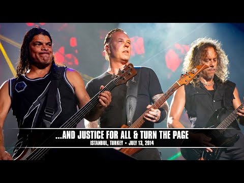 Metallica: ...And Justice for All & Turn the Page (Istanbul, Turkey - July 13, 2014)