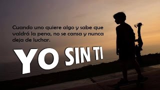 Yo sin ti / Senza lei Music Video