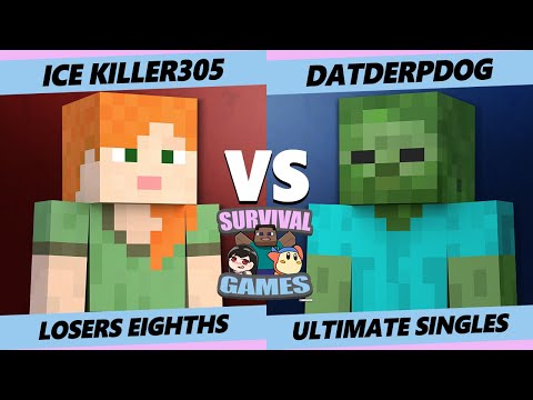 Survival Games Losers Eighths - Ice Killer305 (Alex) Vs. DatDerpDog (Zombie) Smash Ultimate SSBU