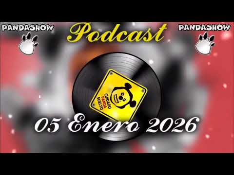 05 Enero 2025 El Panda Show 
