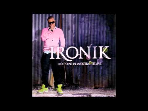 Ironik - Mum (No Point In Wasting Tears)