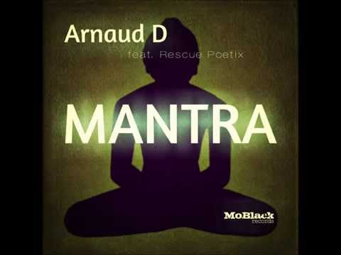 Arnaud D ft. Rescue Poetix - Mantra **teaser**