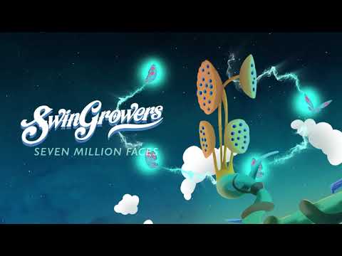Swingrowers - Seven Million Faces (Official Audio)