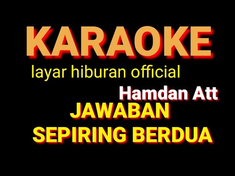 JAWABAN SEPIRING BERDUA KARAOKE