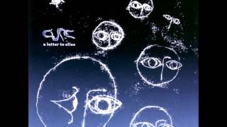 The Cure - A Foolish Arrangement
