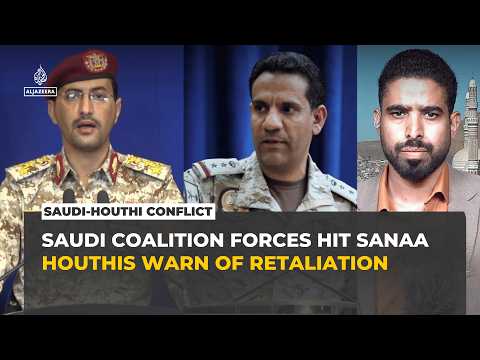 Saudi Arabia strikes oil facilities in Yemen's Sanaa and Hodeidah as Houthis vow retaliation