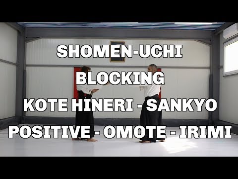 Shomen-Uchi, Blocking, Kote Hineri - Sankyo, Positive - Omote - Irimi / Aikido techniques