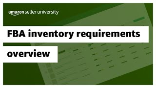 FBA inventory requirements overview