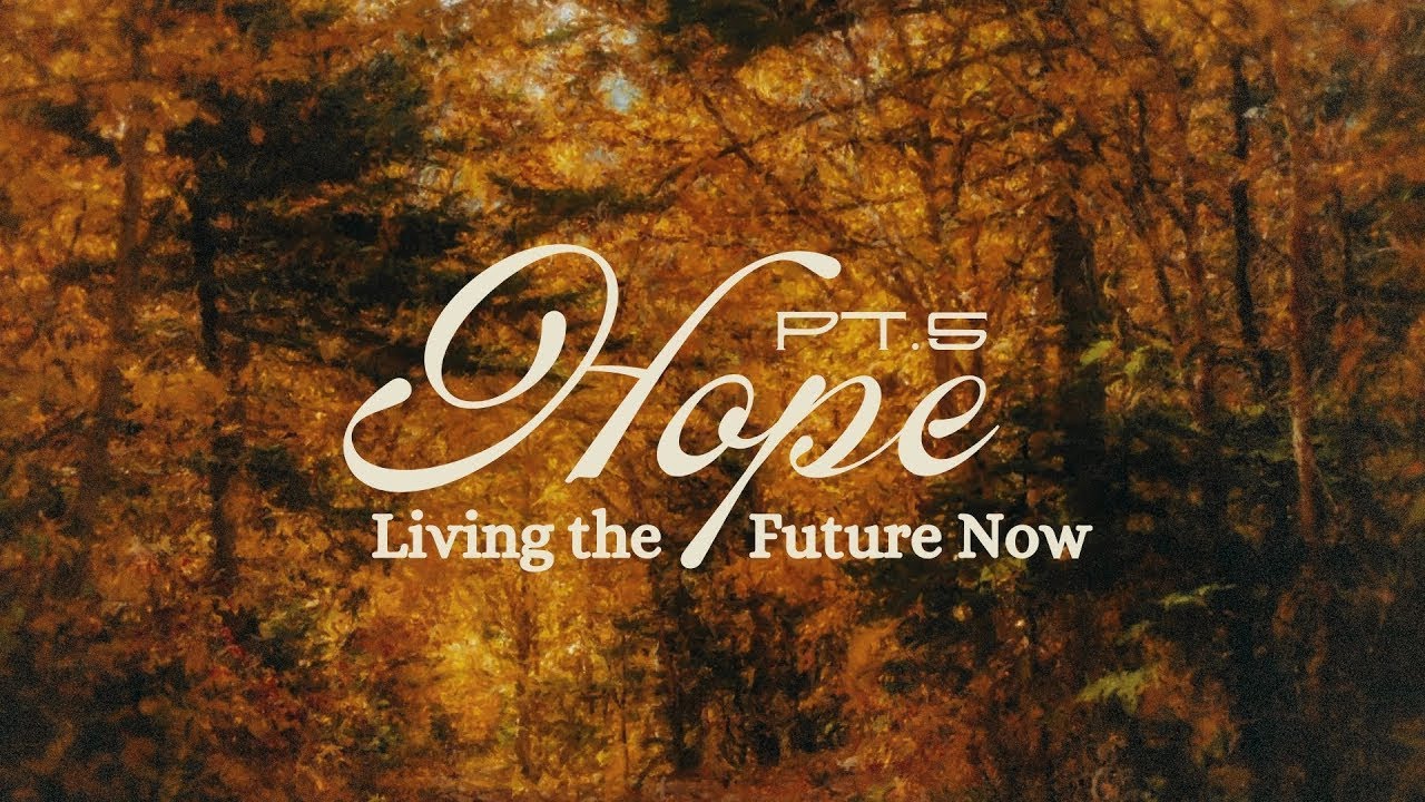 Hope: Living the Future Now