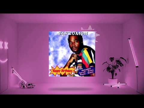 Happy Birthday |Remy Sahlomon|