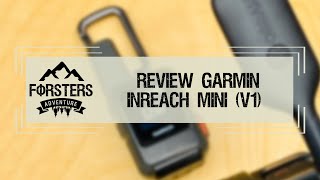 Garmin InReach mini Review nach einem Jahr Nutzung | Deutsch