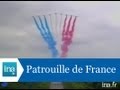 La Patrouille de France au Défilé du 14 juillet  - Archive vidéo INA