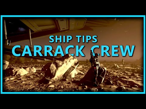 Tips for Carrack | Star Citizen Ship Tips