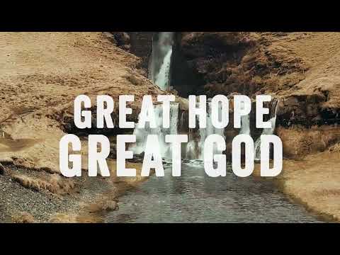 Thumbnail for Great Hope, Great God video