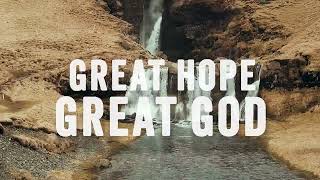Great Hope, Great God