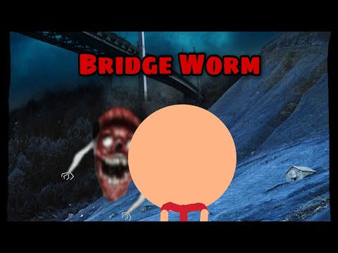 Sticknodes Bridge Worm test