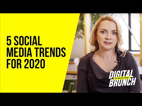 5 Social Media Trends for 2020