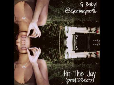 Germayne - Hit The Jay (prod.iDBeatz)