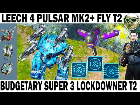 BUDGETARY SUPER LOCKDOWNER! WAR ROBOTS 6.3 LEECH 4 PULSAR MK2 + FLY 3 LOCKDOWNER T2 +ADRIAN 70 LVL