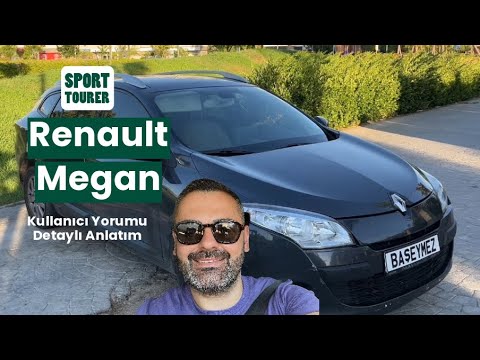 Renault Megane Sport Tourer 1.5 Dci Privilege Kullanıcı Yorumu ve Detaylar İzlemeden Almayın !!!